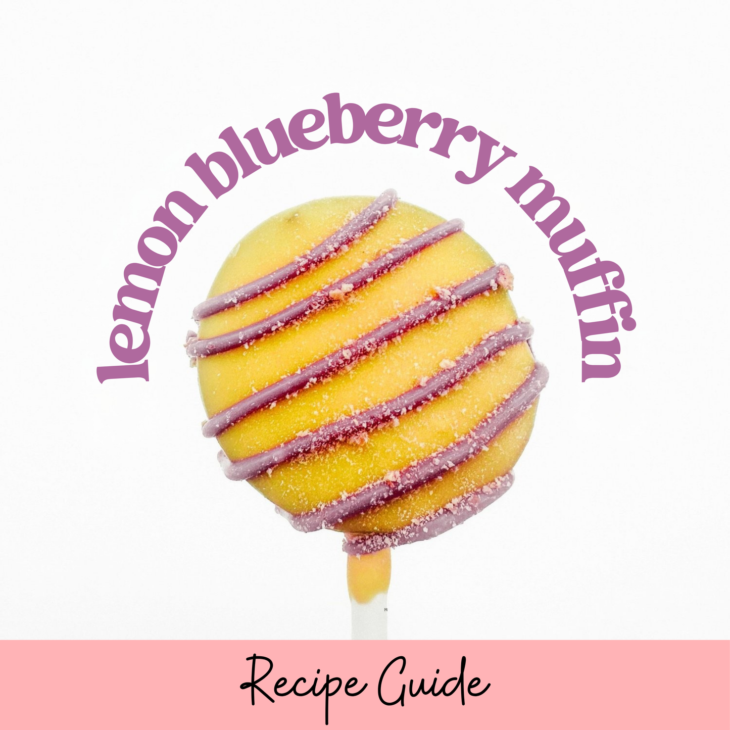 Lemon Blueberry Muffin Cake Pop Recipe